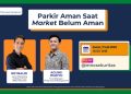 Parkir Aman Ketika Pasar Belum Aman Sore Ini