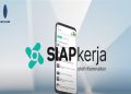 Apa itu Aplikasi SIAPkerja? Penjelasan dan Panduan Pendaftaran Akun
