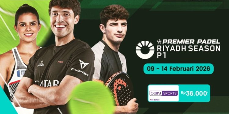Persaingan Awal Musim Premier Padel 2026 Riyadh P1 Dimulai Nonton di VISION+